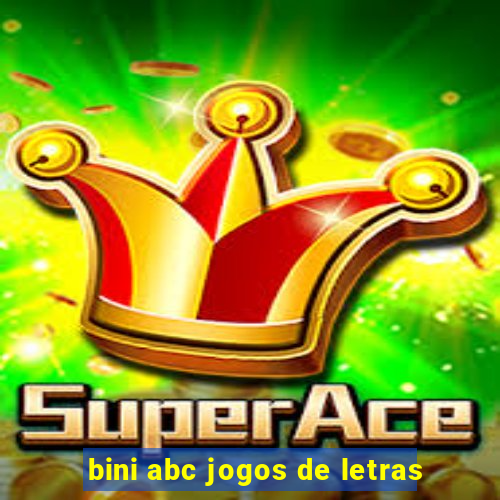 bini abc jogos de letras